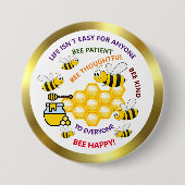 ミツバチ、忍耐強い、思慮深い、親切やる気を起こさせるな 缶バッジ (正面)