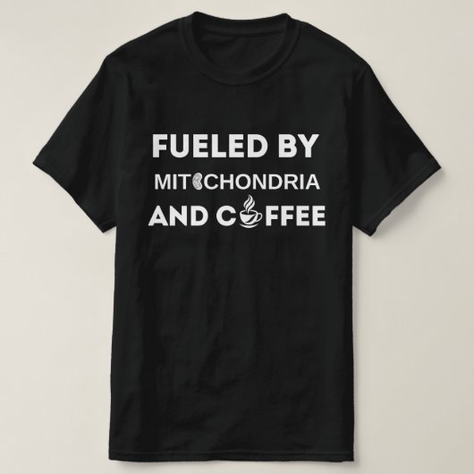 ミトコンドリアとコーヒーシャツで浮かび上がおもしろいった Tシャツ (デザイン正面)