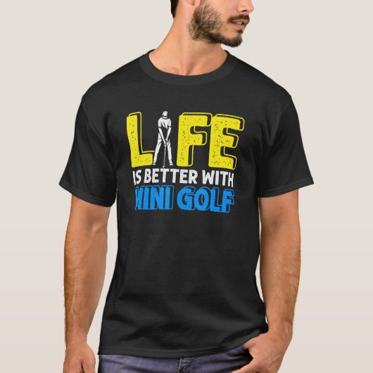 ミニゴルフゴルファーで人生をより良くスイングHo Tシャツ (正面)