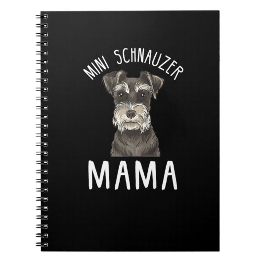 ミニシュナウザーママTシャツ | Mini Schnauzer Mama ノートブック (正面)