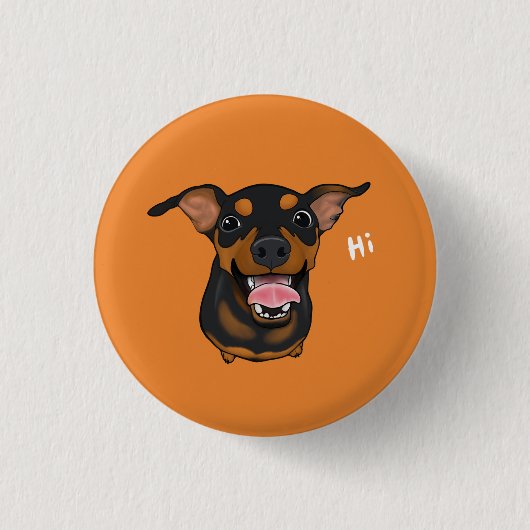 ミニチュア・ピンシャー犬のPinback幸せなボタン 缶バッジ (正面)