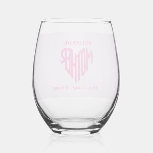 ミニマエレガントリスト我々愛ママ名前をカスタムする ステムなしワイングラス (裏面)