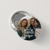 ミニマモダンリストの友だち写真 缶バッジ (正面&裏面)