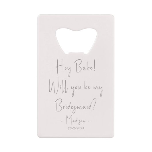 ミニマモダンリストBridesmaid提案スクリプト赤面 クレジットカード栓抜き (正面)