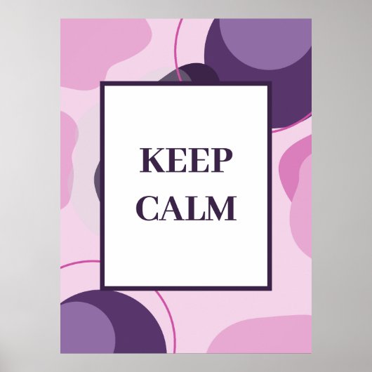 ミニマリストな「Keep Calm」セージ＋パープルの抽象芸術  ポスター (正面)