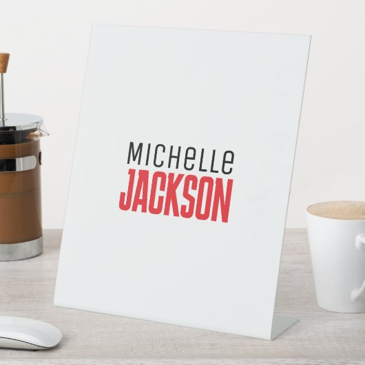 ミニマリストのモダン名前メッセージ 台座サイン (インサイチュ)