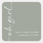 ミニマリストスクリプト名Ohガールセージ赤ちゃんシャワー スクエアシール (正面)