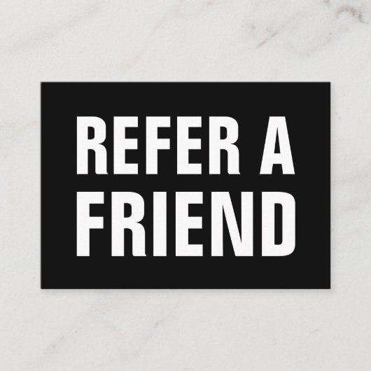 ミニマリストトレンディーは、友人を白黒で参照 紹介カード (正面)