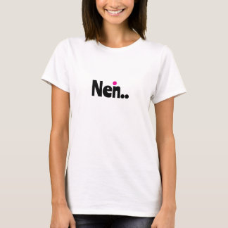ミニマリストドイツ語「NEIN.」Tシャツ Tシャツ