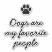 ミニマリストドッグオーバーおもしろい引用文 シール (正面)