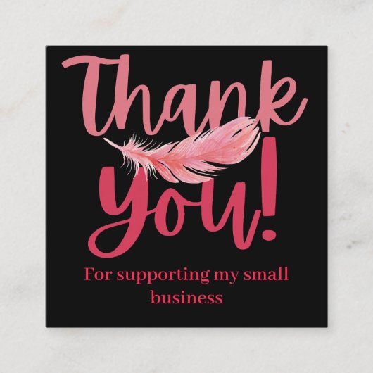 ミニマリストブラックピンクフェザーありがとうブランディング スクエア名刺 (正面)