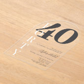 ミニマリストブラック40歳の誕生日パーティー アクリル招待状 (レイダウン)