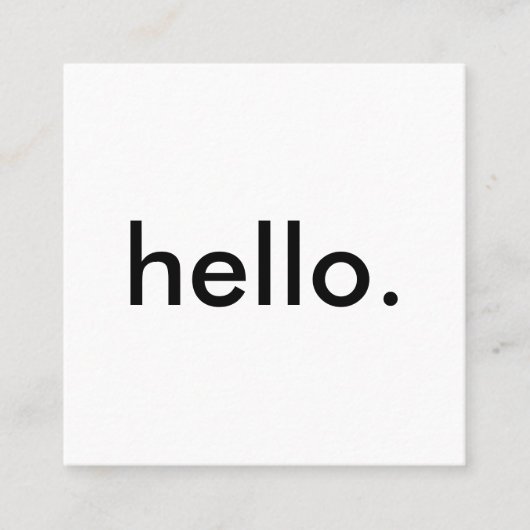 ミニマリストモダンこんにちは スクエア名刺 (正面)