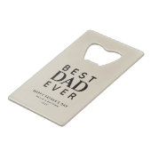 ミニマリストモノグラム最高のパパエバーボトルオープナー クレジットカード栓抜き (正面アングル)