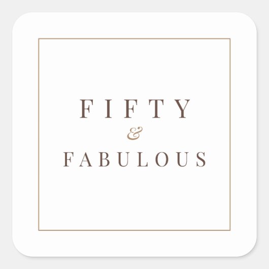 ミニマリスト50誕生日フィフティ&ファブラス スクエアシール (正面)