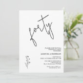 ミニマリスト ブラック カリグラフィー テキスト 40歳の誕生日 招待状 (スタンド正面)