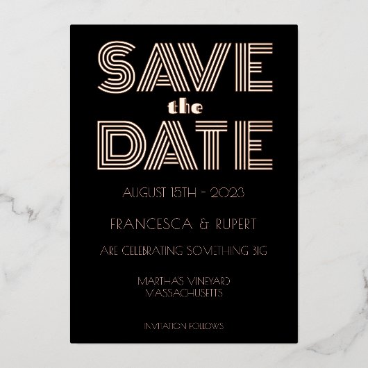ミニマリスト ブラック ローズ ゴールド アートデコ Save The Date 箔招待状 (正面)