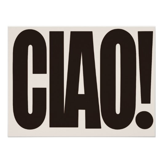 ミニマリスト・レトロ・タイポグラフィー壁画ポスター -CIAO! ポスター (正面)
