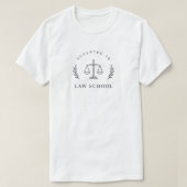 ミニマリスト ロースクール合格、未来の法務博士 Tシャツ (デザイン正面)