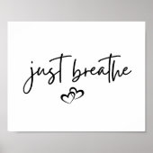 ミニマリスト"Just Breath"ハートシンプルタイポグラフィ ポスター (正面)