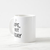 ミニマリストNope Not Today 思考の泡 コーヒーマグカップ (正面左)