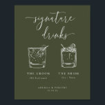 ミニマルなオリーブグリーンのシグネチャードリンク ポスター<br><div class="desc">ミニマルなオリーブグリーンのシグネチャー結婚ドリンク、の看板ポスター。</div>