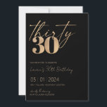 ミニマルなスクリプトブラックと金ゴールド30th Birthday 招待状<br><div class="desc">ミニマモダンリスト30thバースデー男性へパーティの招待状は書フェイク字のスクリプト付き金ゴールド箔の番号30を特徴スタイリッシュクラシックブラックの背景色、シンプルと大人のマイルストーンの誕生日の招待と女エレガント性の上に30。黒い背景色は任意の色に変更できる。</div>