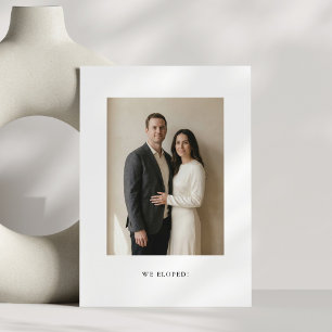 ミニマルな黒と白の写真 私たちはこっそり結婚式を挙げました 招待状