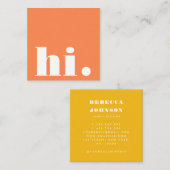 ミニマルはっきりしたタイポグラフィオレンジイエローモダンハイ スクエア名刺 (正面/裏面)