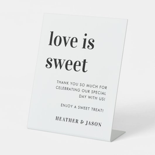 ミニマルはっきりした主義の愛は甘いデザートの看板 台座サイン (正面)