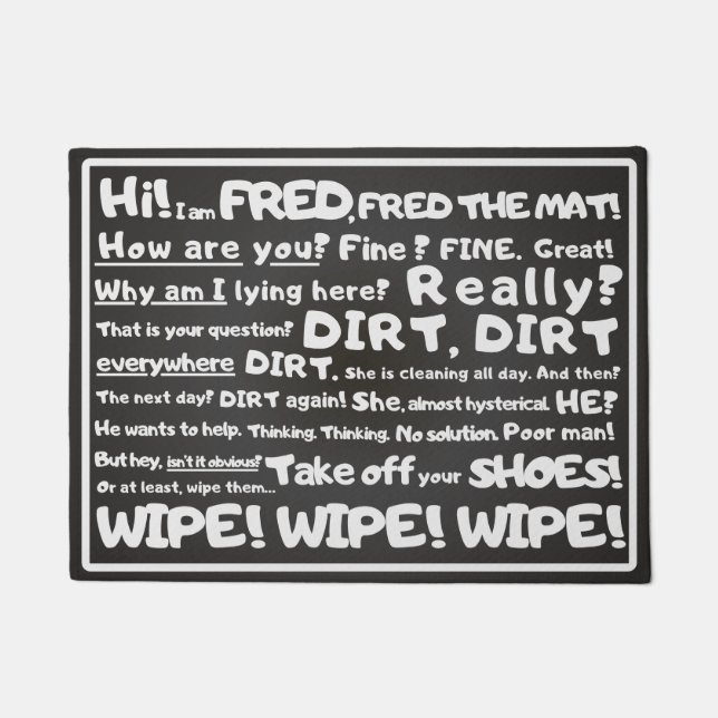 ミニマルウィット – フレッド・ザ・マット、お使いのユーモアのある文字 ドアマット (正面)