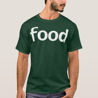 ミニマルタイポグラフィフードホワイト文字 Tシャツ