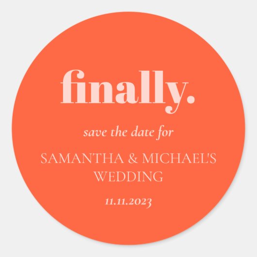 ミニマルデザイン オレンジ ピンク 結婚式の日程が決まった ラウンドシール (正面)