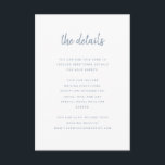 ミニマルモダンリストスクリプト白と青 |詳細 エンクロージャーカード<br><div class="desc">これらのエレガントミニマル結婚リストのゲスト情報カードはモダン、あなたが好きになるデザインと文字のための白い背景にダスティブルースクリプトタイポグラフィとクリーンなサンシンプルセリフを備えシンプルている。これらのカードは、運転方向、披露宴または交通情報、ホテルまたは宿泊施設の情報、およびゲストが知る必要があるその他の結婚詳細に使用できる。</div>