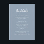 ミニマルモダンリストダスティブルー |詳細 エンクロージャーカード<br><div class="desc">これらのエレガントミニマル結婚リストのゲスト情報カードはモダン、スクリプトタイポグラフィとクリーンなsans serif文字を備えシンプルて、あなたが好きなダスティな青と白のデザインのためのスタイリッシュ。これらのカードは、運転方向、披露宴または交通情報、ホテルまたは宿泊施設の情報、およびゲストが知る必要があるその他の結婚詳細に使用できる。</div>