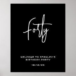 ミニマル白黒フォーティ誕生日ウェルカムサイン ポスター
