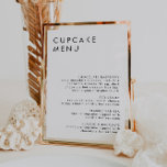ミニマル結婚リストのデザートバーカップケーキメニューサイン ポスター<br><div class="desc">ミニマルなモダンレイアウトと美しいフォントを備えたエレガントなウェディングカップケーキメニューサインモダン。すべての色が編集可能。// Nicole Zazzleストアの"HARLOW"で一致するデザインを検索*このもしデザインは気に入っているが、あなたが探している何かのために利用可能な表示されない、いつでも私に連絡を取って：)</div>