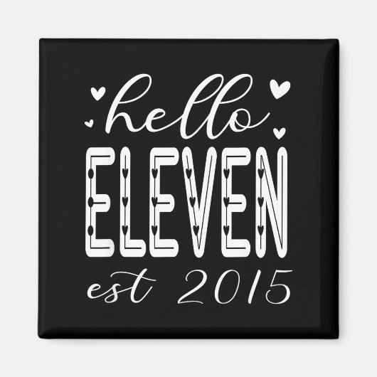 ミニマル Hello Eleven Est 2015 11 マグネット (正面)
