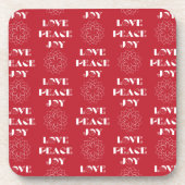 ミニマ赤と白リストの愛、平和、喜び コースター (正面)