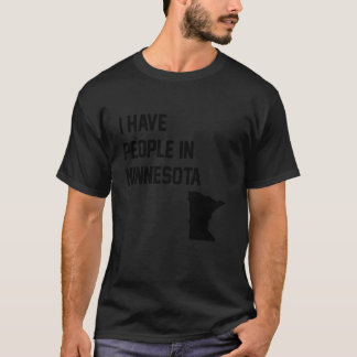 ミネソタに知り合いがいる Tシャツ