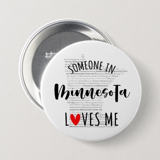 ミネソタの誰かが私を愛している 缶バッジ (正面&裏面)