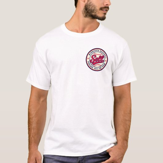 ミネソタの野球チームを売れ デザイン Tシャツ (正面)