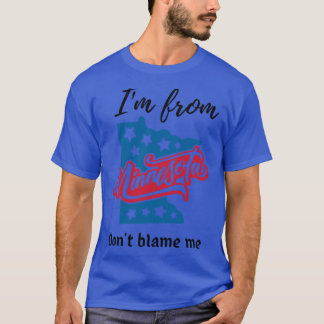 ミネソタ出身です、私を悪く言わないで プレミアム Tシャツ