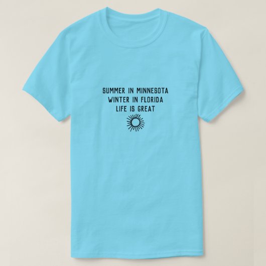 ミネソタ州フロリダの夏のスノーバードウィンター Tシャツ (デザイン正面)