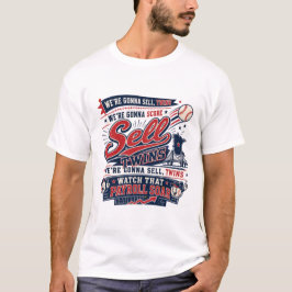 ミネソタ・ベースボール・ファンTシャツを売りさばくぞ Tシャツ