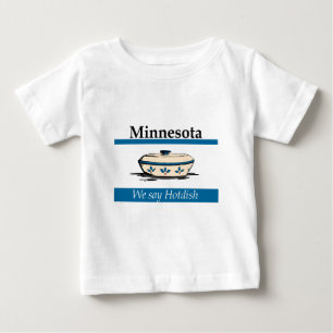 ミネソタ:ホットディッシュって ベビーTシャツ