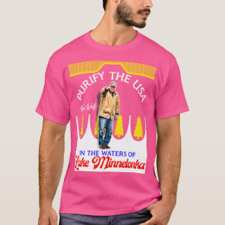 ミネトンカティ湖の水でアメリカを浄化する Tシャツ