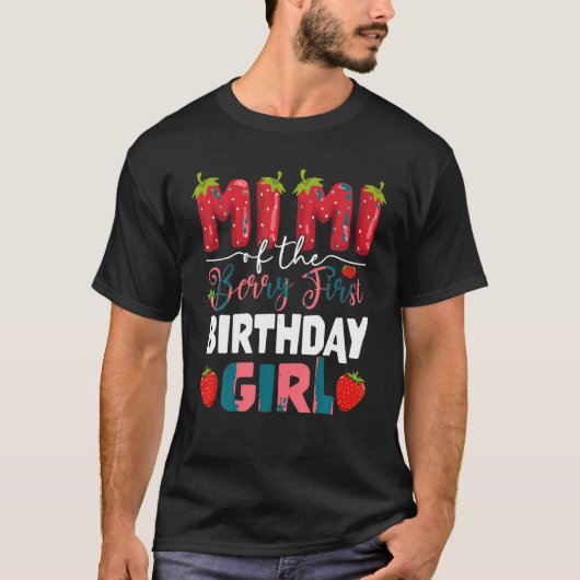 ミミオブザベリーファースト誕生日のガールストロベリー Tシャツ (正面)