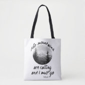 ミュア引用文トートバッグ山々は文字を呼び出している トートバッグ (正面)