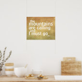 ミュア引用文ポスター山々が呼び出している ポスター (キッチン)